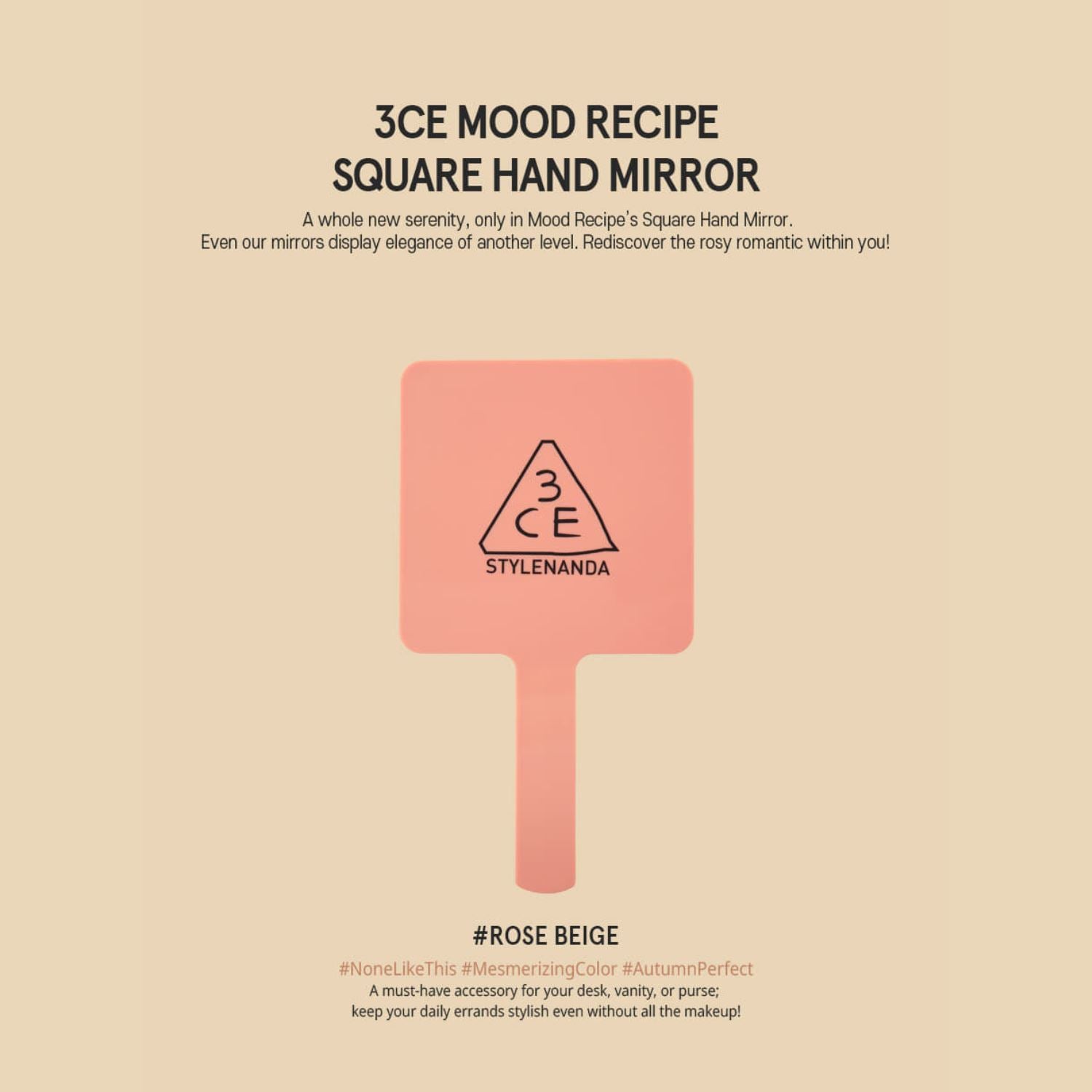 3CE Mood Recipe Square Hand Mirror Rose Beige - ORION XO Exclusive