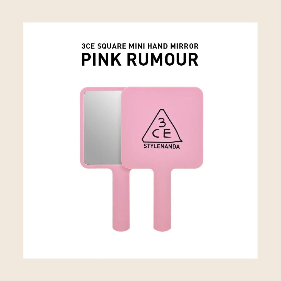 3CE Square Mini Hand Mirror Pink Rumour - ORION XO Exclusive